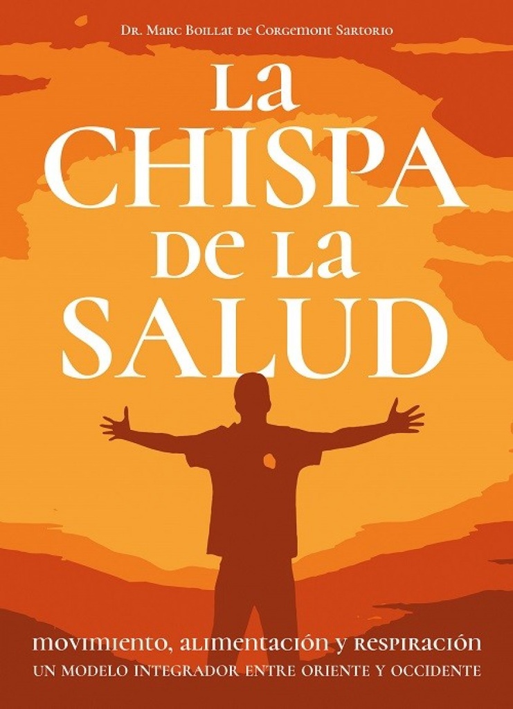 [9788420306247] La Chispa de la Salud