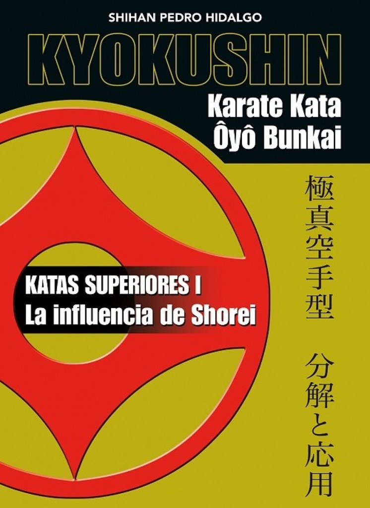 [9788420306254] Kiokushin. Karate Kata. Ôyô Bunkai