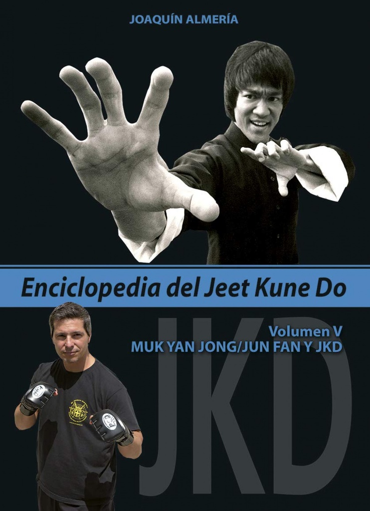 [9788420306490] V.enciclopedia del jeet kune do: muk yan jon, jun fan y jkd