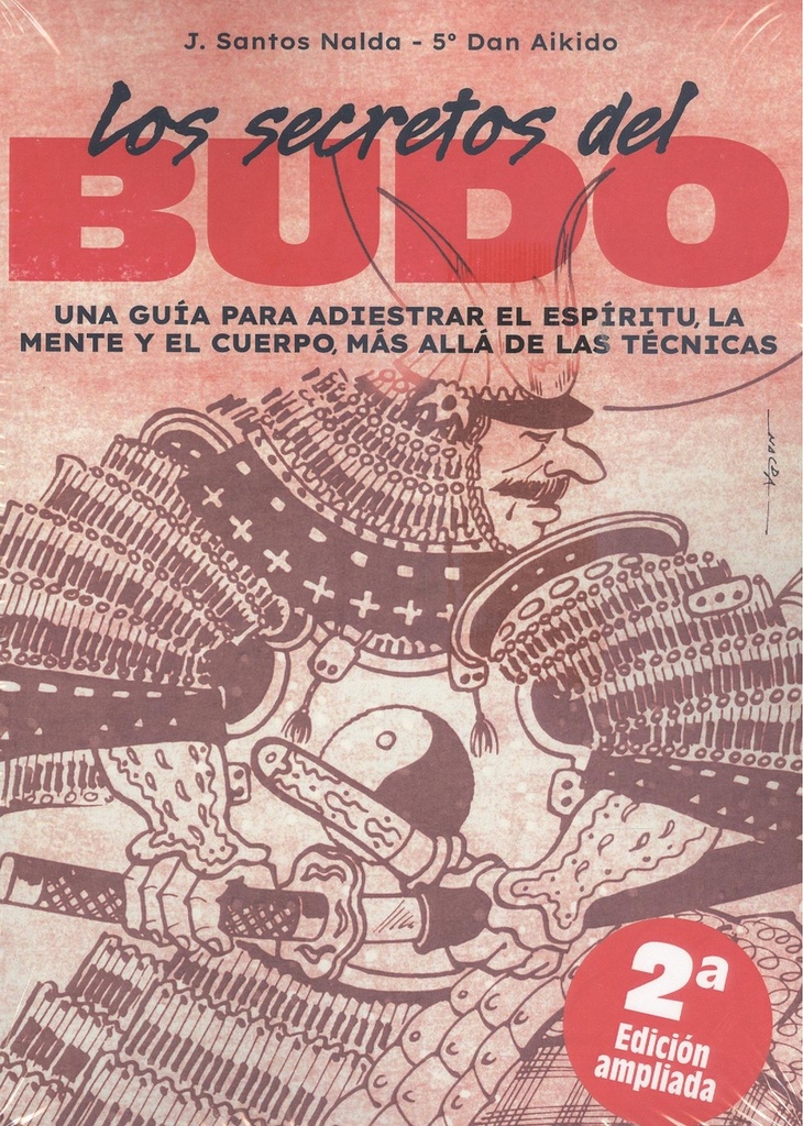 [9788420306759] Secretos del budo: una guia para adiestrar espiritu
