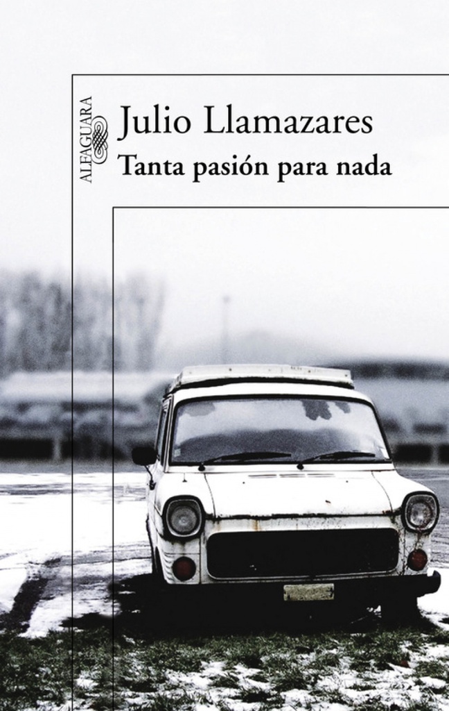 [9788420407043] Tanta pasión para nada