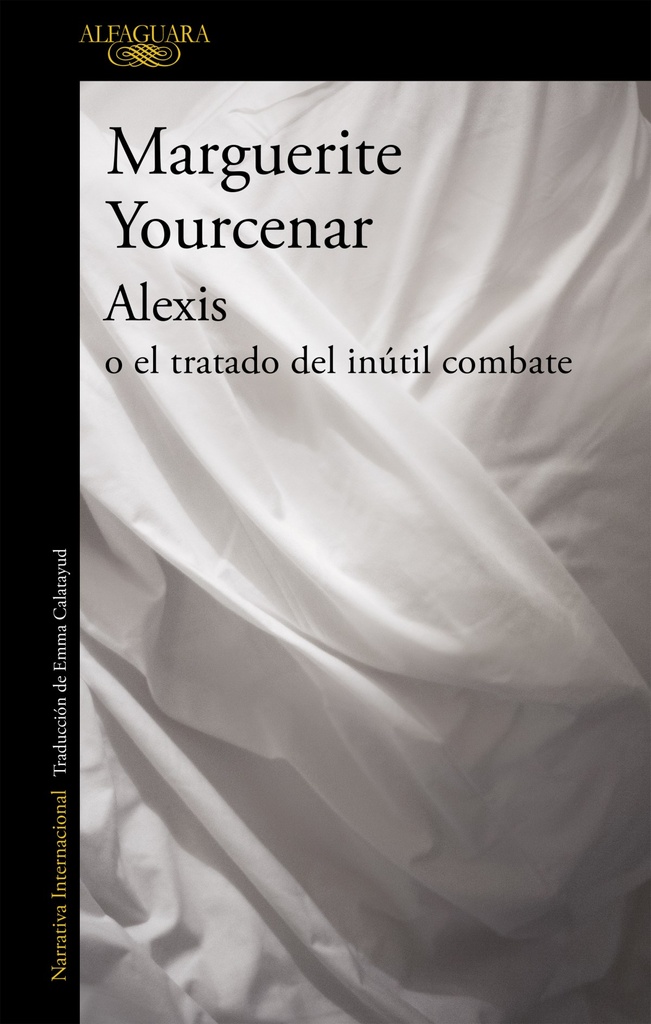 [9788420416502] Alexis o el tratado del inutil combate