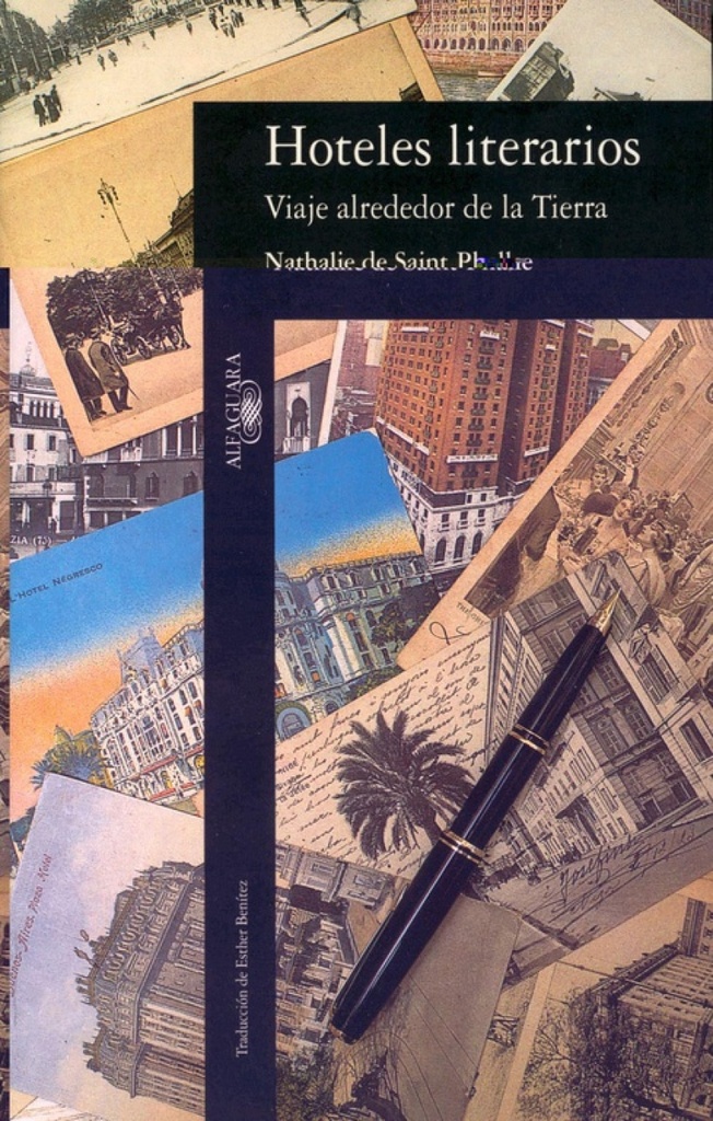 [9788420427041] Hoteles literarios. viaje alrededor de.. ''fuera coleccion''