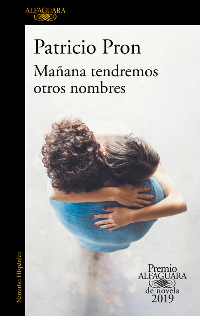 [9788420434872] Mañana Tendremos Otros Nombres