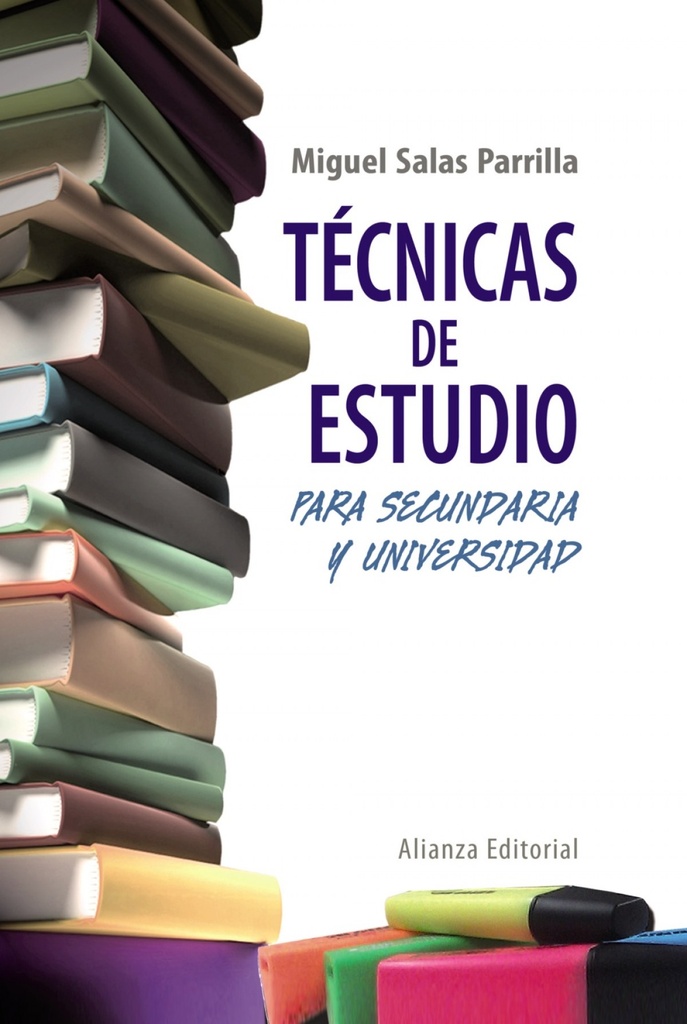 [9788420608372] Técnicas de estudio para Secundaria y Universidad