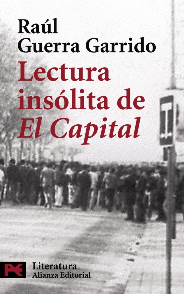 [9788420661155] Lectura insólita de " El Capital "
