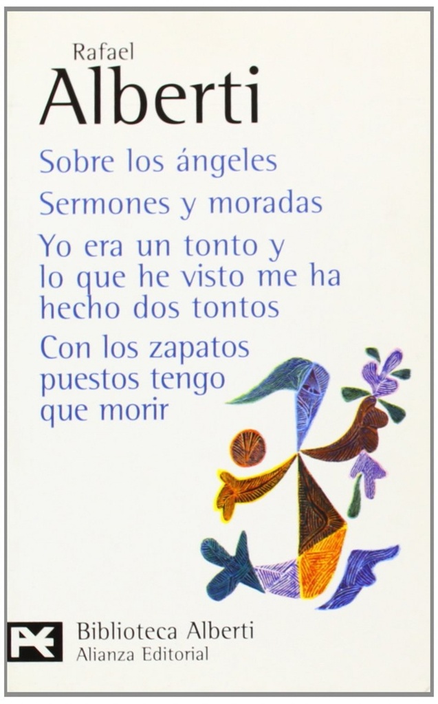 [9788420673554] Sobre los ángeles. Sermones y moradas. Yo era un tonto y lo que he visto me ha h