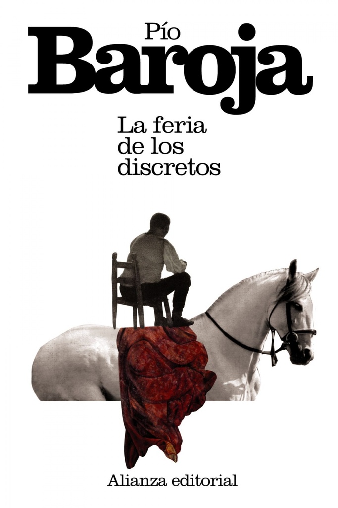 [9788420674018] La feria de los discretos