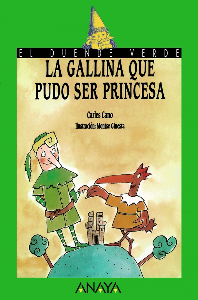 [9788420748214] La gallina que pudo ser princesa