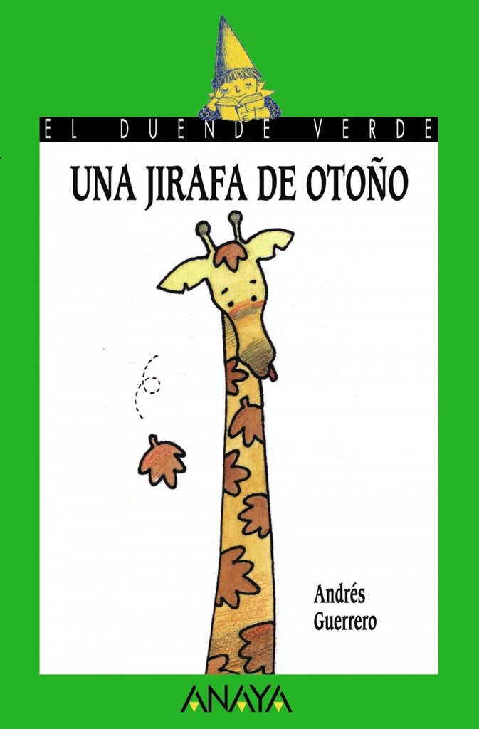 [9788420767222] Una jirafa de otoño
