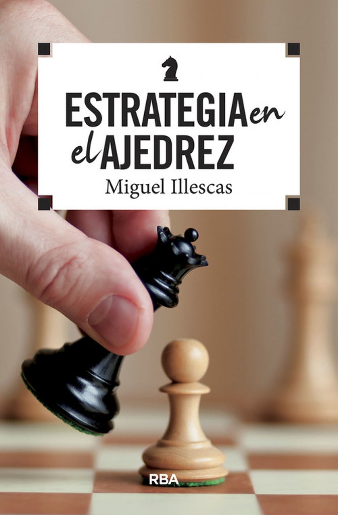 [9788490569788] Estrategia en el ajedrez