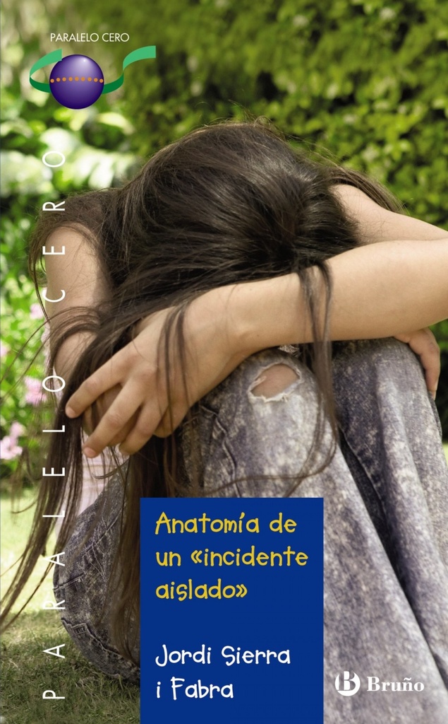 [9788421663752] Anatomía de un " incidente aislado "