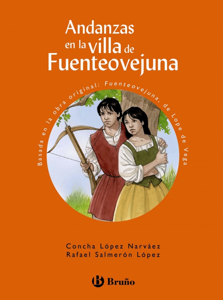 [9788421672723] Andanzas en la villa de Fuenteovejuna, Educación Primaria, 3 ciclo. Libro de lec