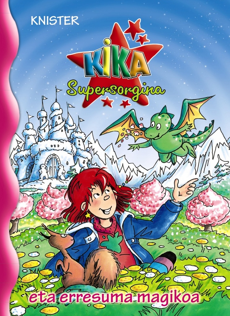 [9788421677360] Kika Supersorgina eta erresuma magikoa