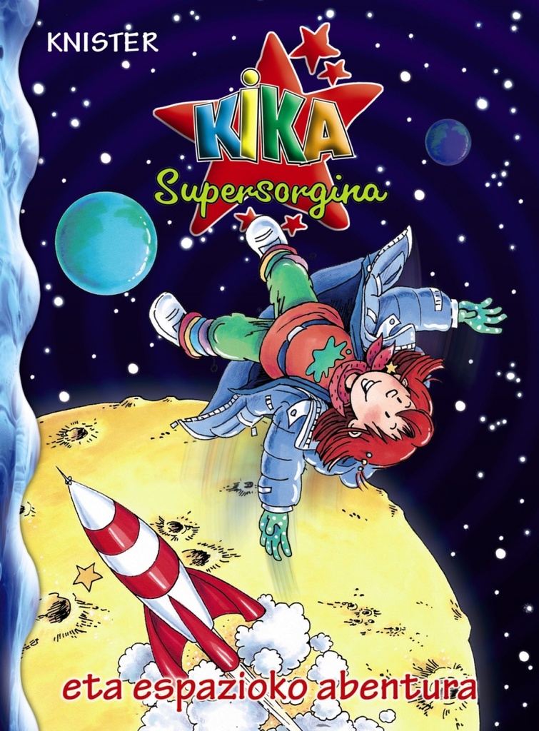[9788421681350] Kika Supersorgina eta espazioko abentura