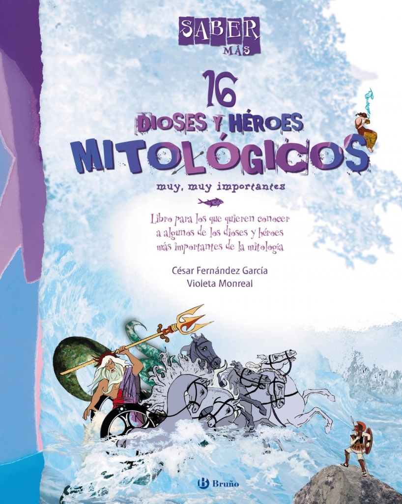 [9788421688519] 16 dioses y heroes mitologicos muy, muy importantes
