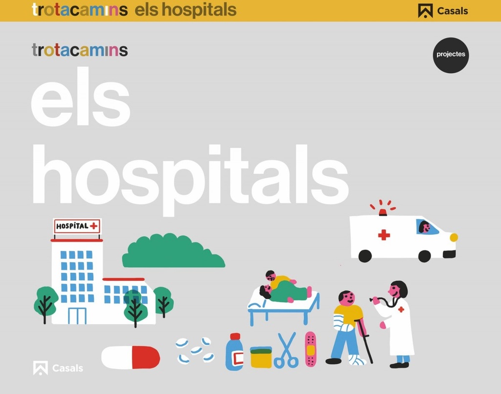 [9788421862544] Els Hospitals 4 Anys Trotacamins
