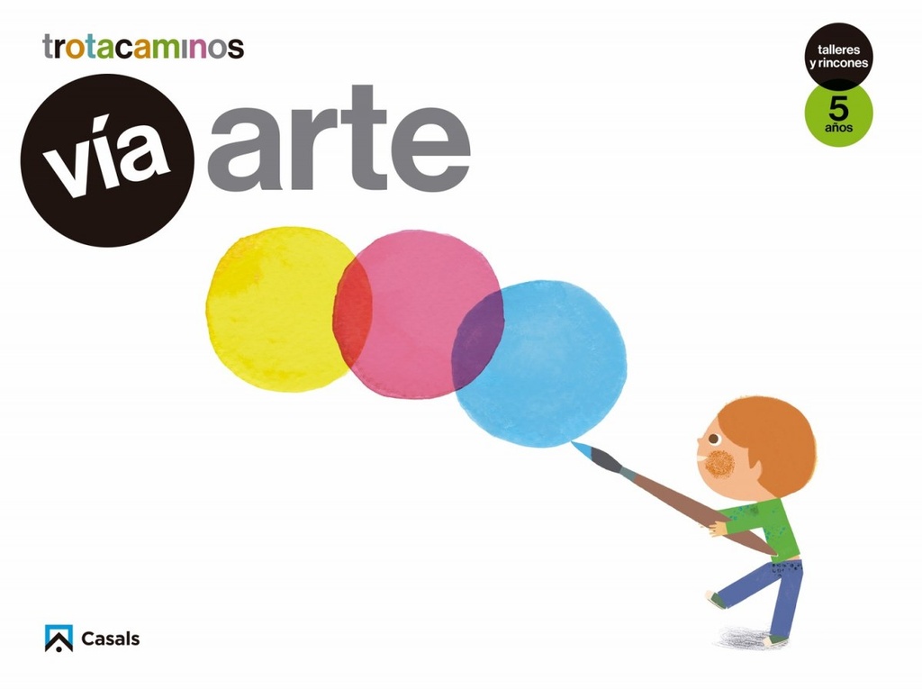 [9788421863077] Vía Arte 5 Años Tralleres y Rincones