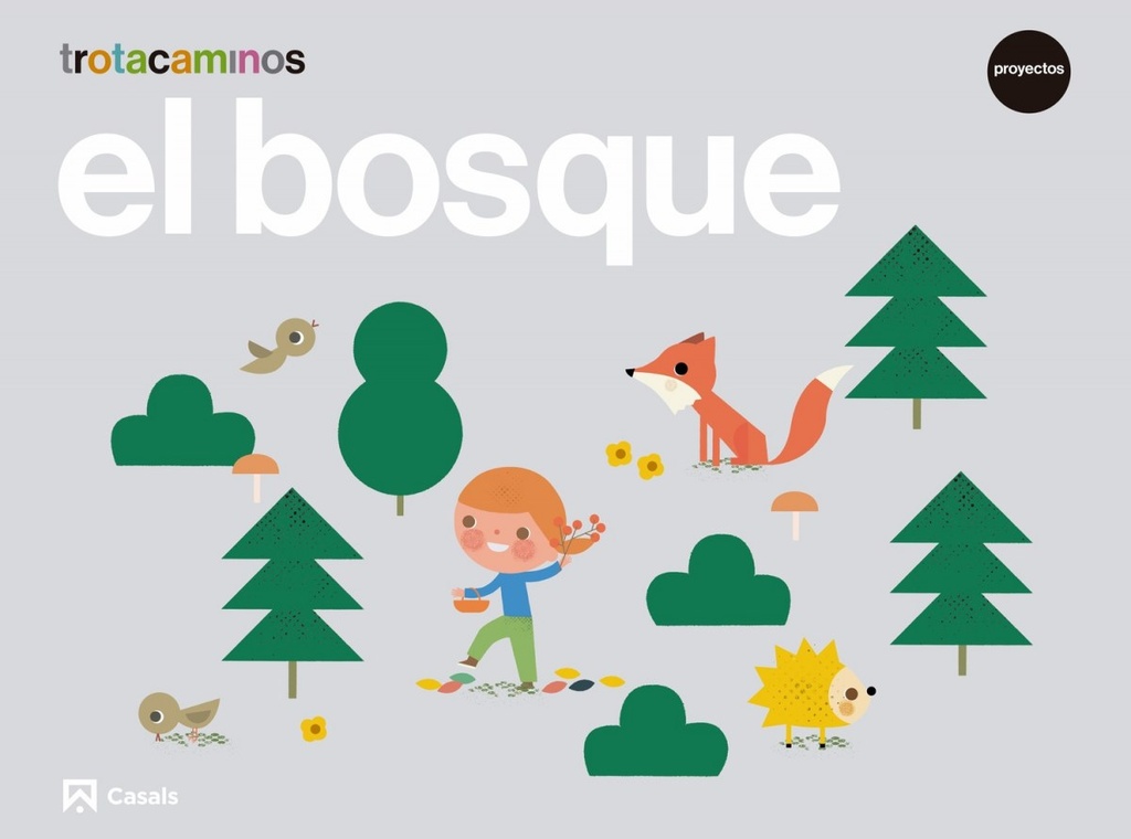 [9788421865859] El Bosque 5 Años