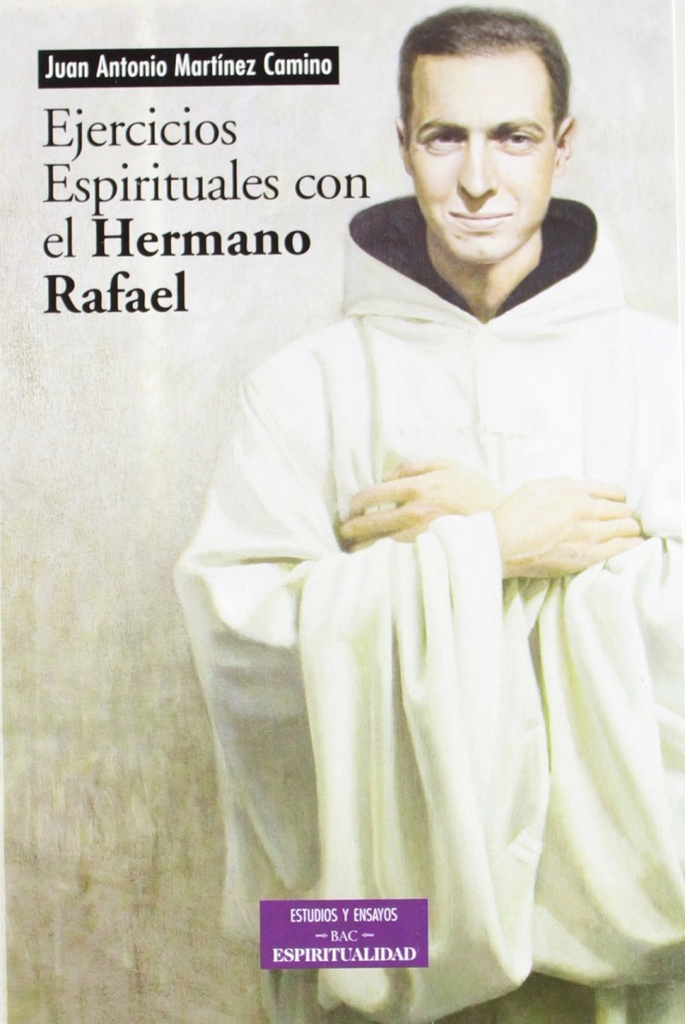 [9788422014270] Ejercicios espirituales con el Hermano Rafael