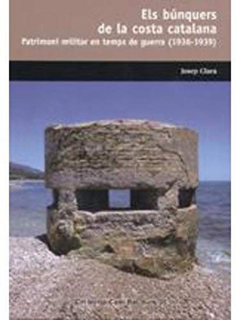 [9788423207718] Els Búnquers de la Costa Catalana