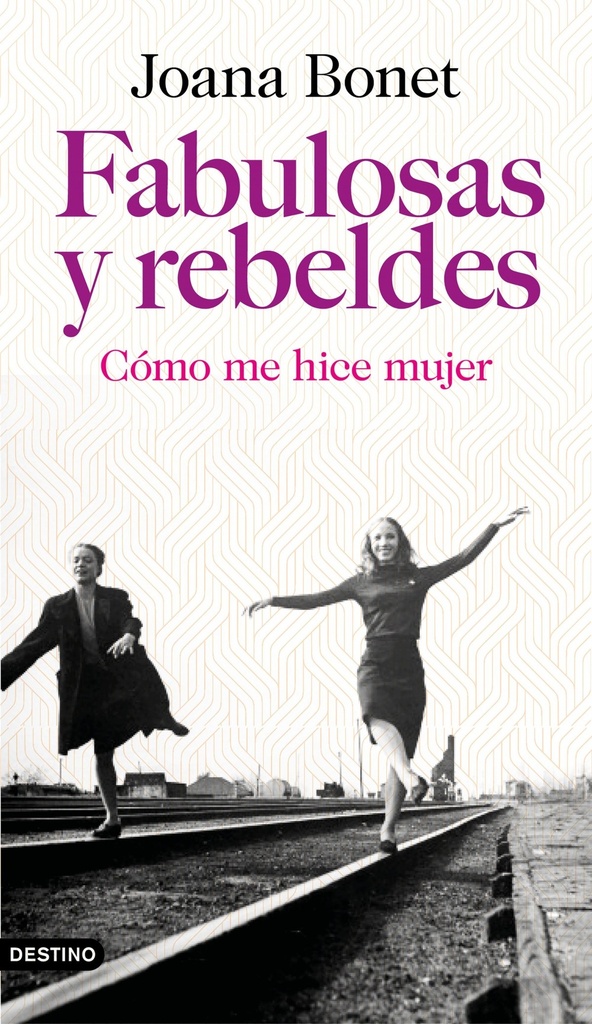 [9788423355778] Fabulosas y Rebeldes