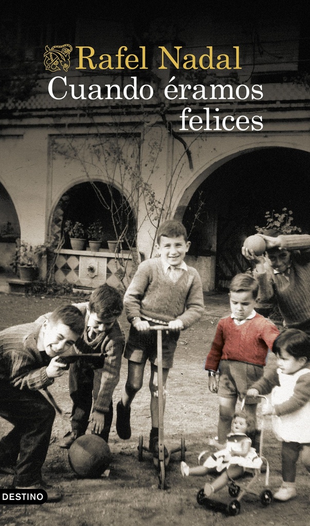 [9788423360161] Cuando éramos felices