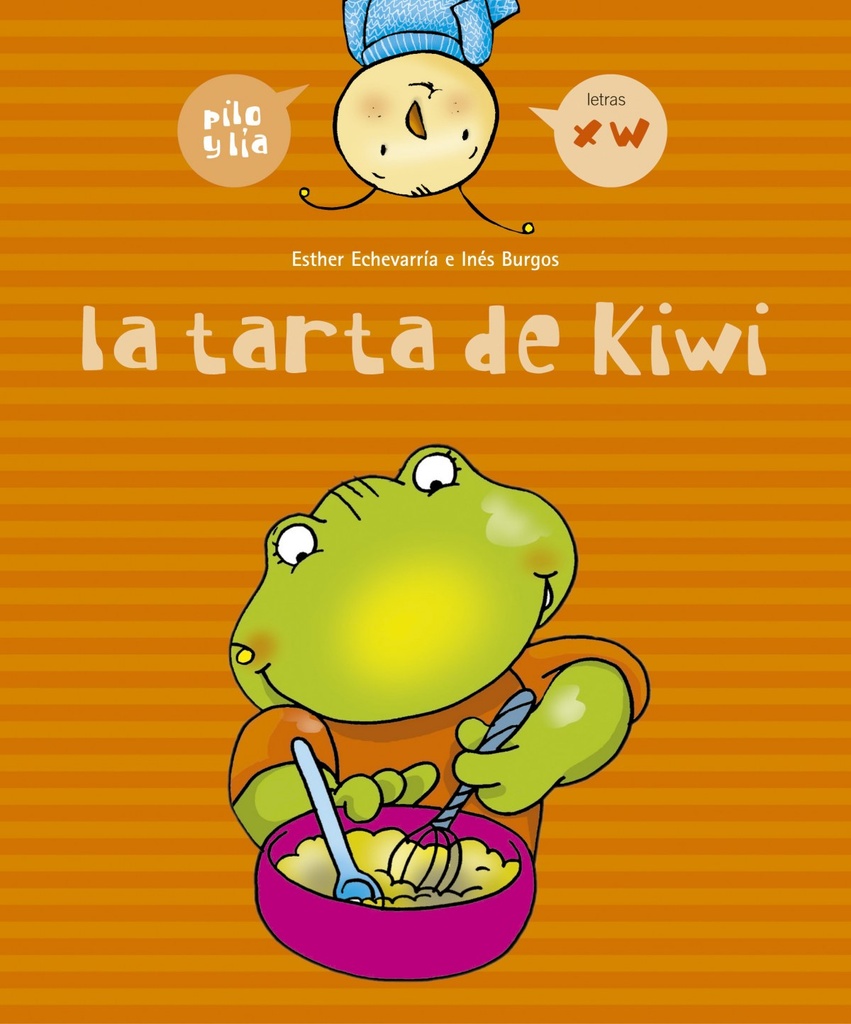[9788426358042] La tarta de kiwi