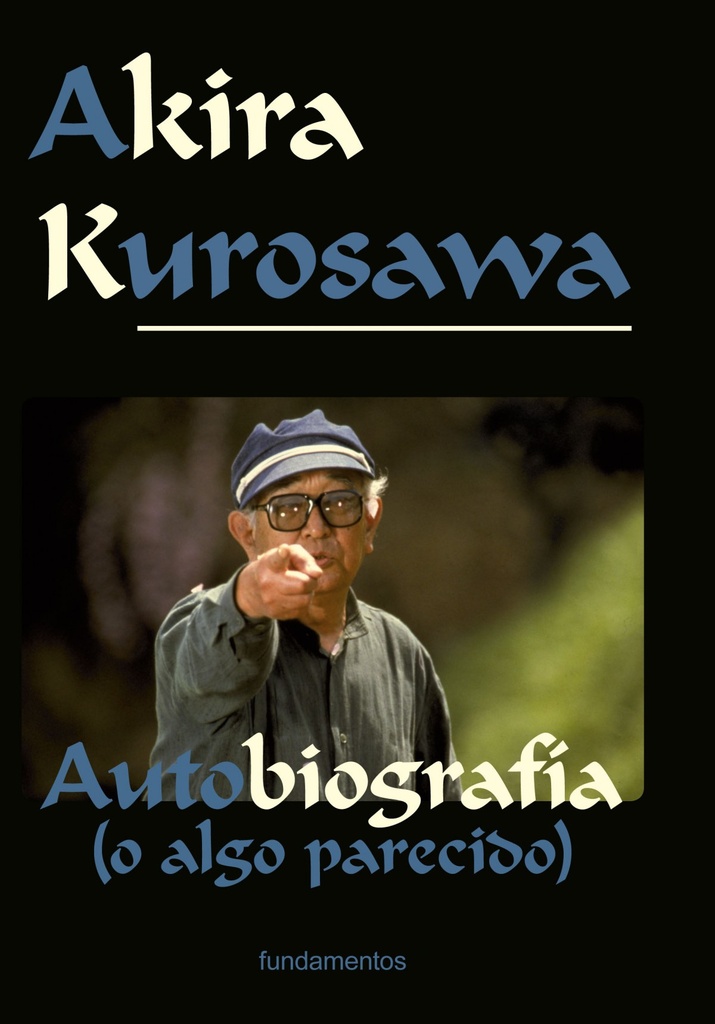 [9788424513641] Akira Kurosawa. Edición Revisada