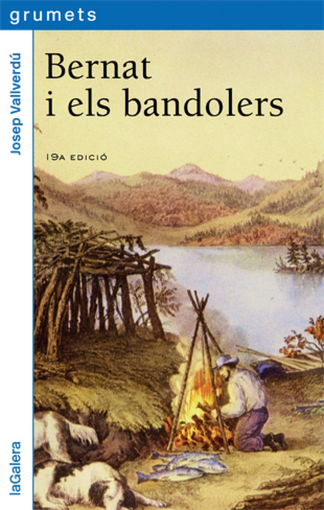 [9788424600648] Bernat i els bandolers