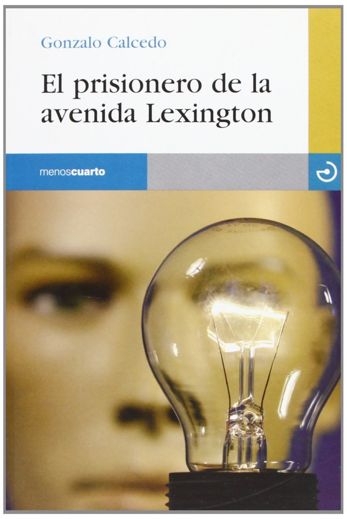 [9788496675575] El prisionero de la avenida Lexington