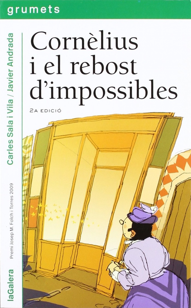 [9788424636760] Cornèlius i el rebost d'impossibles