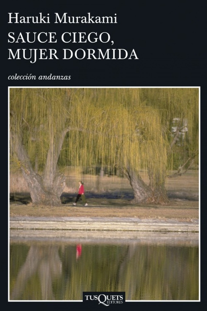 [9788483830475] Sauce ciego, mujer dormida
