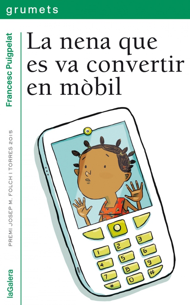 [9788424659738] La Nena que Es Va Convertir en Mobil