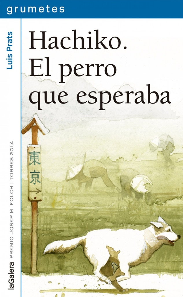 [9788424659752] Hachiko. el Perro que Esperaba