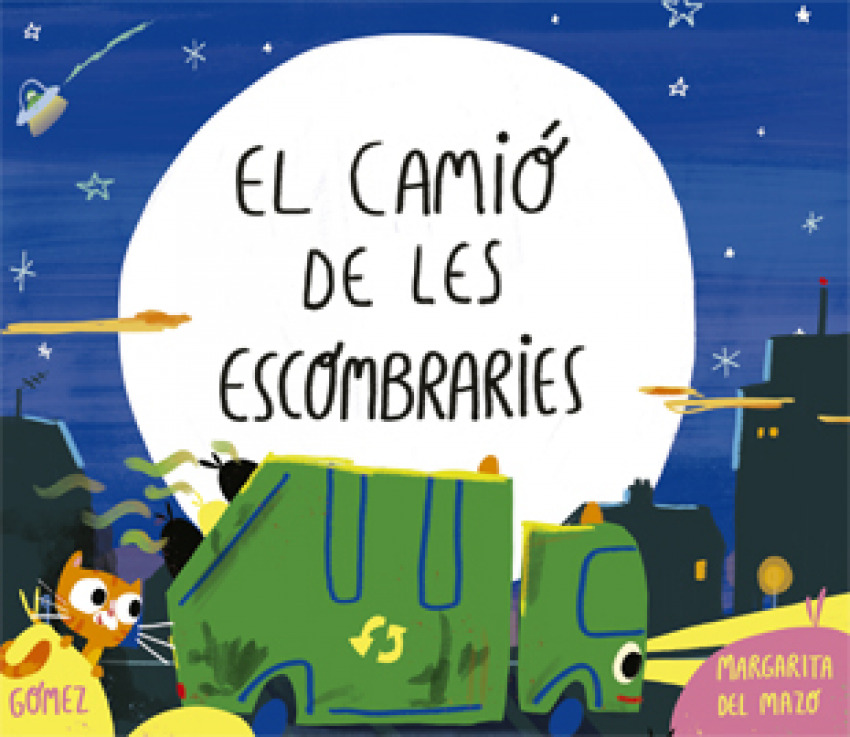 [9788424660215] El Camió de Les Escombraries