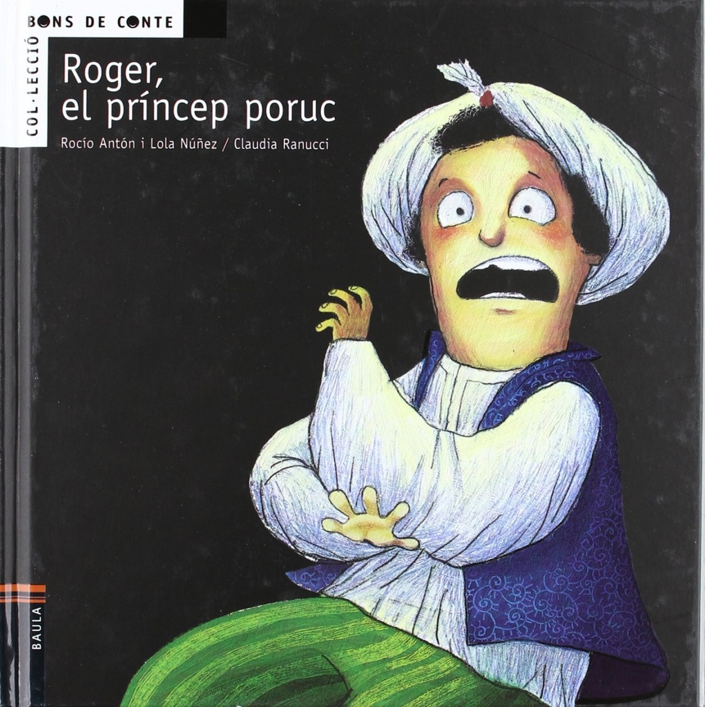 [9788447919482] Roger, el príncep poruc