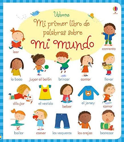 [9781474909822] Mi primer libro de palabras sobre mi mundo