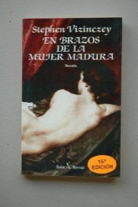 [9788432246098] En brazos de la mujer madura
