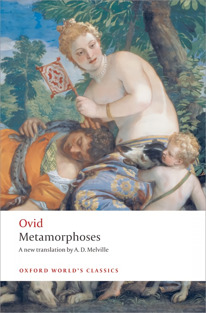 [9780199537372] Oxford Worlds Classics: Metamorphoses