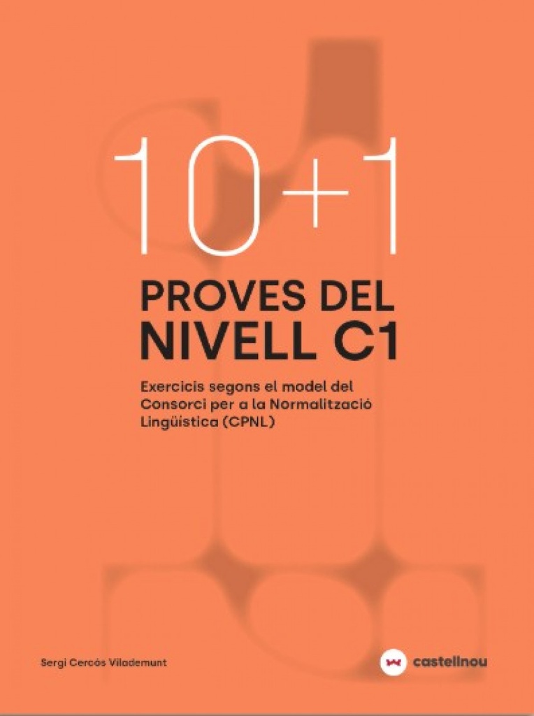 [9788410273757] 10+1 Proves del nivell C1 segons el model de CPNL