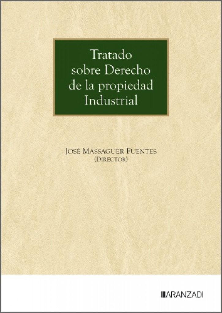 [9788410853690] Tratado sobre Derecho de la propiedad Industrial