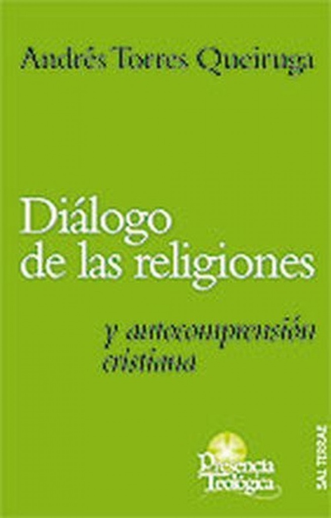 [9788429316179] Diálogo de las religiones y autocomprensión cristiana