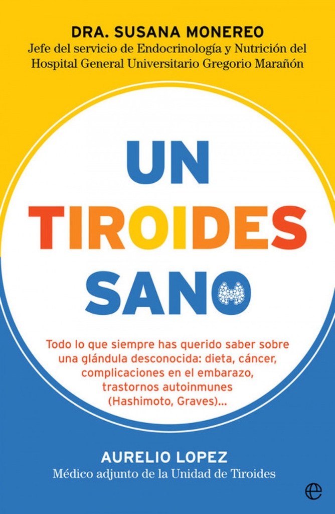 [9788491645542] UN TIROIDES SANO