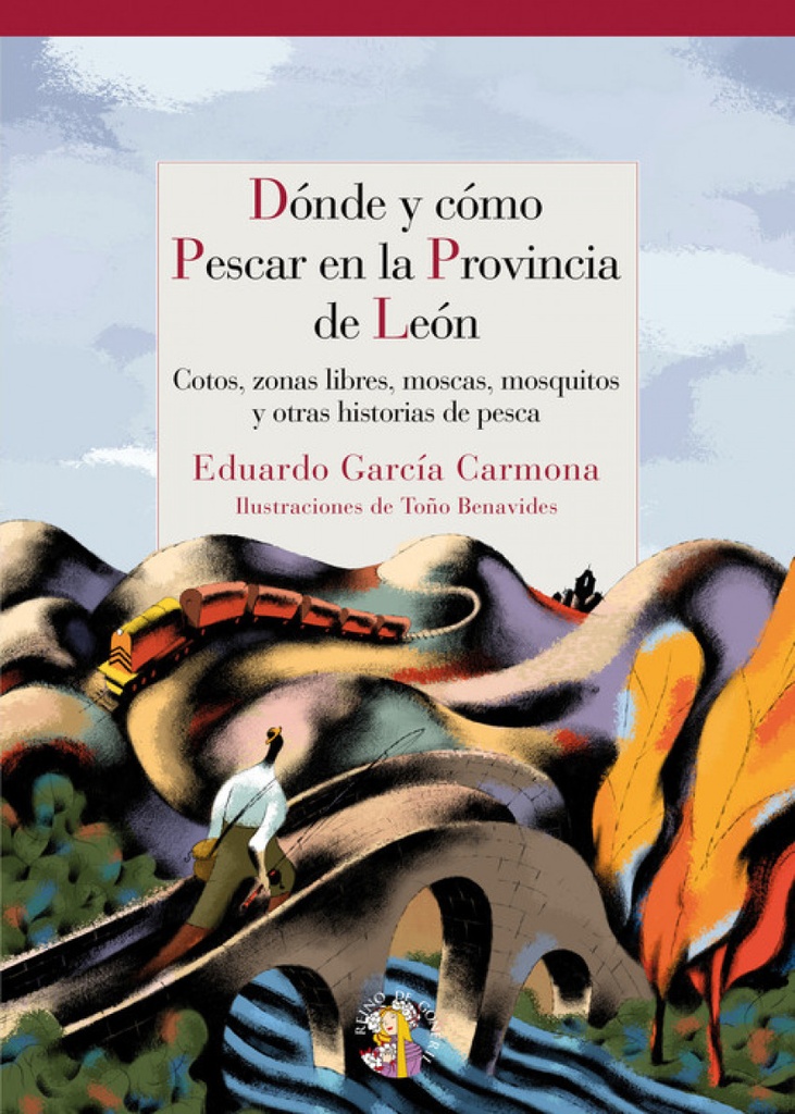 [9788493821623] Dónde y cómo pescar en León
