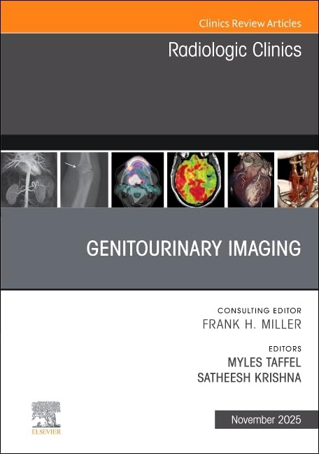 [9780443345692] Genitourinary imaging, an issue of radiologic clinics