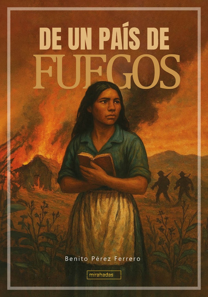 [9791388050275] De un país de fuegos