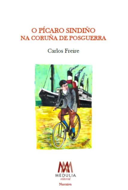 [9791388061158] O pícaro Sindiño na Coruña de posguerra