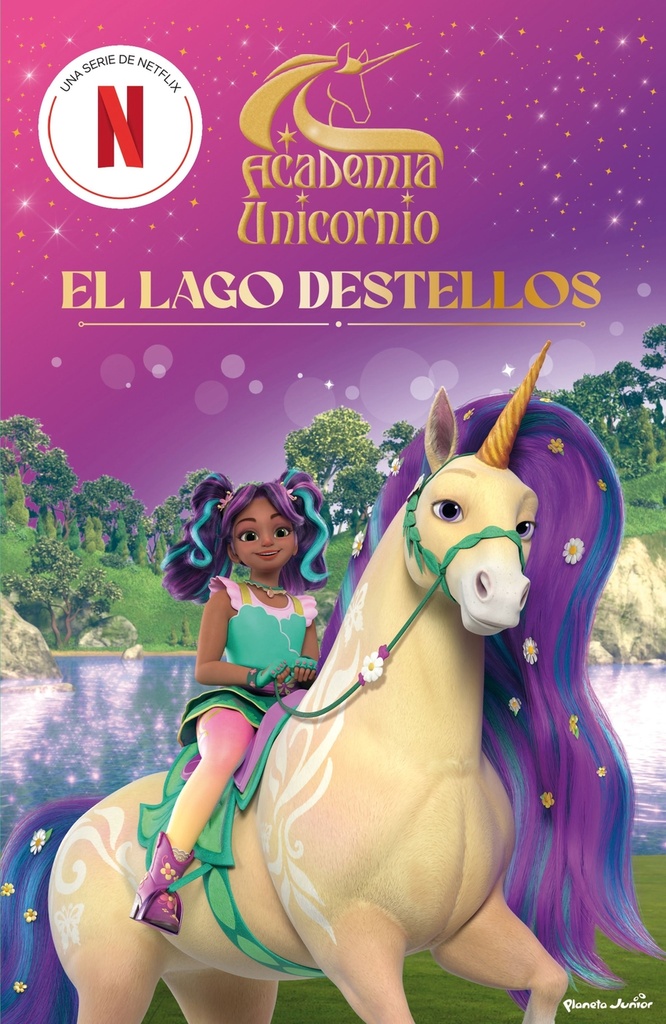 [9788408314684] Academia Unicornio. El Lago Destellos