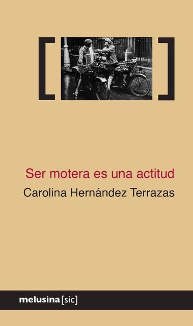 [9788410414259] SER MOTERA ES UNA ACTITUD